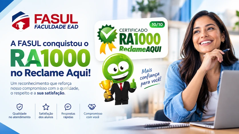 Faculdade FASUL Conquista o Selo RA 1000