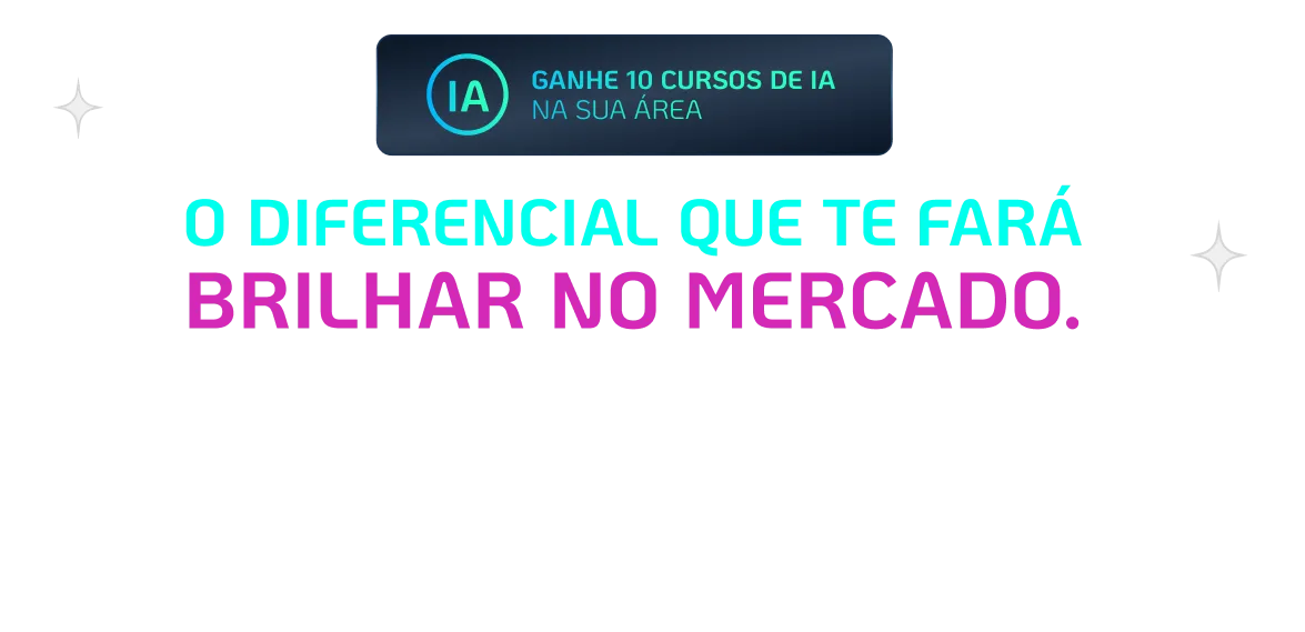 Graduação e Pós-Graduação EAD FASUL Turbinada com IA Ganhe 10 cursos de IA na sua Área + 2 Pós Grátis